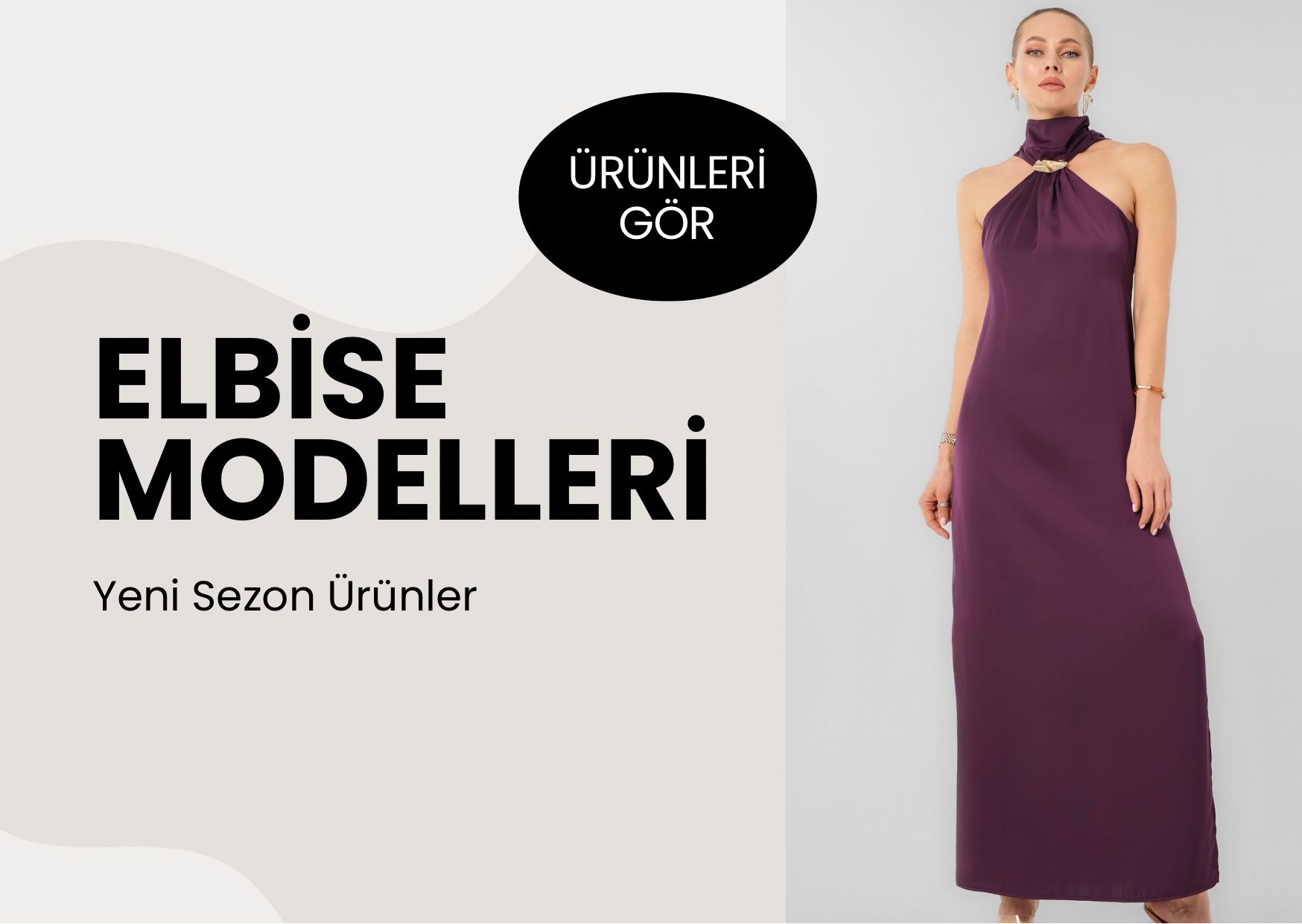 ELBİSE MODELLERİ