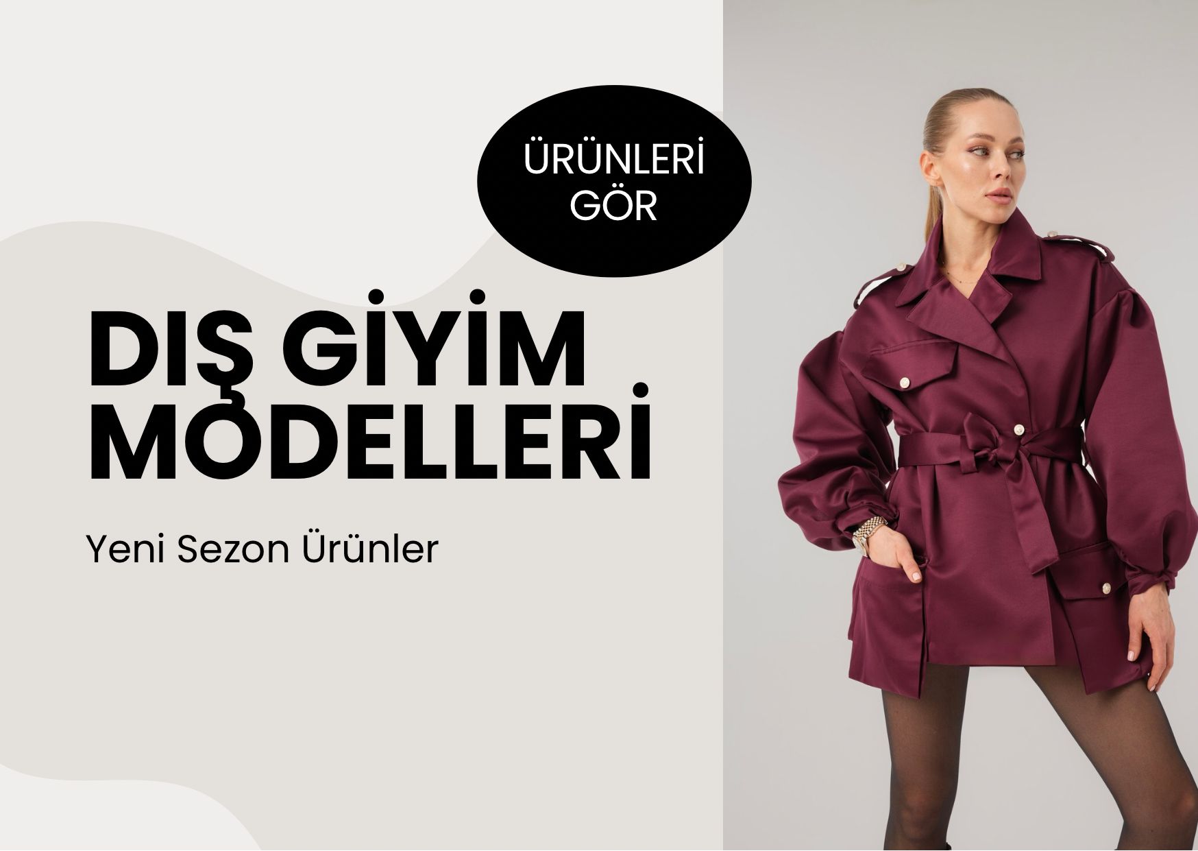 DIŞ GİYİM MODELLERİ